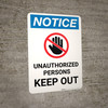 Notice: Unauthorized Persons Keep Out - Portrait Wall Sign