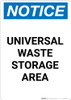 Notice: Universal Waste Storage Area - Portrait Wall Sign