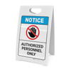 Notice: Authorized Personnel Hand Prohibition Icon ANSI - A-Frame Sign