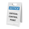 Notice: Critical Control Point - A-Frame Sign Notice: Critical Control Point - A-Frame Sign