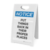 Notice: Put Things Back In Proper Places - A-Frame Sign Notice: Put Things Back In Proper Places - A-Frame Sign
