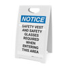 Notice: Safety Vest Glasses Required When Entering This Area - A-Frame Sign