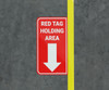 Red Tag Holding Area with Arrow - Floor Marking Sign Red Tag Holding Area with Arrow - Floor Marking Sign