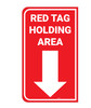 Red Tag Holding Area with Arrow - Floor Marking Sign Red Tag Holding Area with Arrow - Floor Marking Sign