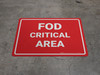 FOD Critical Area - Floor Marking Sign FOD Critical Area - Floor Marking Sign