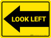 Look Left Arrow - Floor Marking Sign Look Left Arrow - Floor Marking Sign