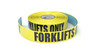 Forklifts Only - Inline Printed Floor Marking Tape Forklifts Only - Inline Printed Floor Marking Tape