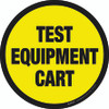 Test Equipment Cart Floor Sign