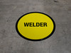 Welder Floor Sign Welder Floor Sign