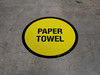 Paper Towel Floor Sign