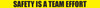Safety Is A Team Effort - Inline Printed Floor Marking Tape Safety Is A Team Effort - Inline Printed Floor Marking Tape