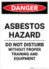 Asbestos Hazard Do Not Disturb - Portrait Wall Sign