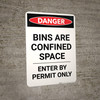 Bins Are A Confined Space - Portrait Wall Sign Bins Are A Confined Space - Portrait Wall Sign