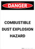 Combustible Dust Explosion Hazard - Portrait Wall Sign