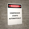 Compressor Starts Automatically - Portrait Wall Sign Compressor Starts Automatically - Portrait Wall Sign