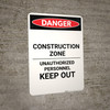 Construction Zone Authorized Personnel - Portrait Wall Sign Construction Zone Authorized Personnel - Portrait Wall Sign