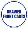 Drawer Front Carts Floor Sign