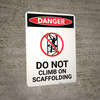 Do Not Climb On Scaffolding with Icon - Portrait Wall Sign Do Not Climb On Scaffolding with Icon - Portrait Wall Sign