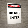 Do Not Enter - Portrait Wall Sign