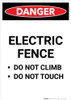 Electric Fence Do Not Climb or Touch - Portrait Wall Sign Electric Fence Do Not Climb or Touch - Portrait Wall Sign