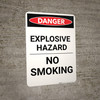 Explosive Hazard No Smoking - Portrait Wall Sign