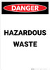 Hazardous Waste - Portrait Wall Sign Hazardous Waste - Portrait Wall Sign