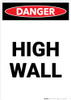 High Wall - Portrait Wall Sign High Wall - Portrait Wall Sign