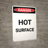 Hot Surface - Portrait Wall Sign