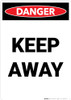 Keep Away - Portrait Wall Sign Keep Away - Portrait Wall Sign