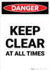 Keep Clear At All Times - Portrait Wall Sign