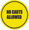 No Carts Allowed Floor Sign No Carts Allowed Floor Sign