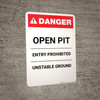 Open Pit Entry Prohibited - Portrait Wall Sign