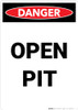 Open Pit - Portrait Wall Sign