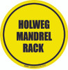 Holweg Mandrel Rack Floor Sign Holweg Mandrel Rack Floor Sign