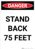 Stand Back 75 Feet - Portrait Wall Sign Stand Back 75 Feet - Portrait Wall Sign