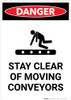 Stay Clear of Moving Conveyors with Icon - Portrait Wall Sign
