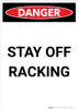 Stay Off Racking - Portrait Wall Sign