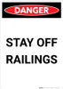 Stay Off Railings - Portrait Wall Sign