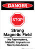Strong Magnetic Field with Stop Icon - Portrait Wall Sign