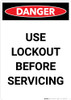 Use Lockout Before Servicing - Portrait Wall Sign