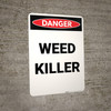 Weed Killer - Portrait Wall Sign