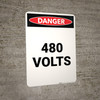 480 Volts - Portrait Wall Sign