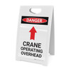 Crane Operating Overhead With Arrow - A-Frame Sign
