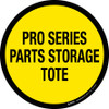 Pro Series Parts Storage Tote Floor Sign Pro Series Parts Storage Tote Floor Sign