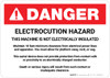 Danger: Electrocution Hazard Machine Is Not Electrically Insulated Landscape Danger: Electrocution Hazard Machine Is Not Electrically Insulated Landscape