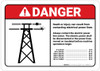 Danger: Death/Injury Can Result From Contacting Electrical Power Lines ANSI Landscape