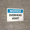 Notice: Overhead Hoist Landscape