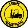Caution: Forklift Traffic (Circle in Yellow) - Floor Sign Caution: Forklift Traffic (Circle in Yellow) - Floor Sign