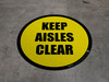 Keep Aisles Clear (Yellow Circle) - Floor Sign Keep Aisles Clear (Yellow Circle) - Floor Sign