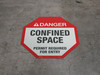 Danger: Confined Space - Permit Required for Entry - Floor Sign